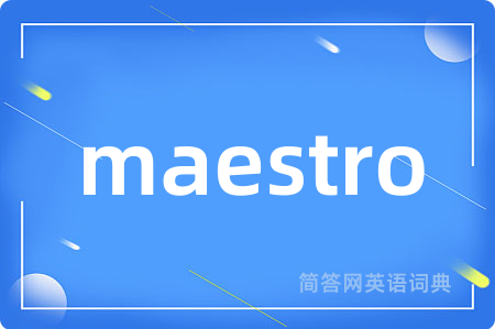 maestro