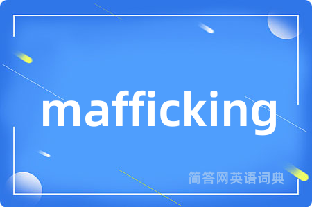mafficking