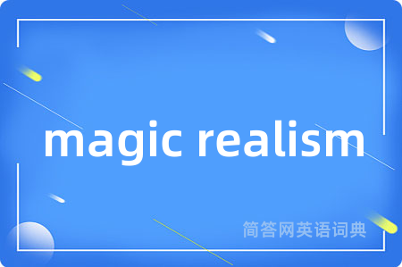 magic realism