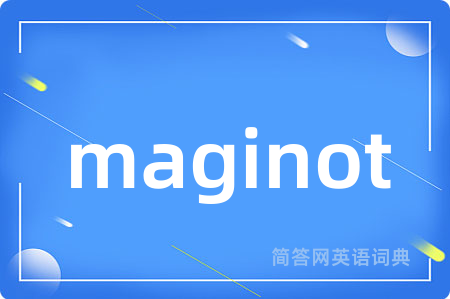 maginot