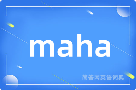 maha