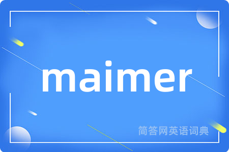 maimer
