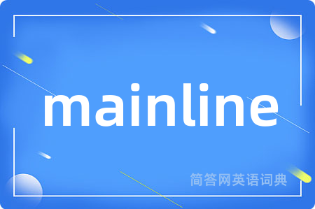 mainline