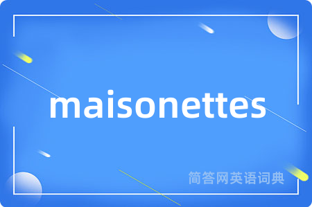 maisonettes