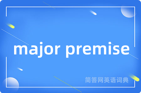 major premise