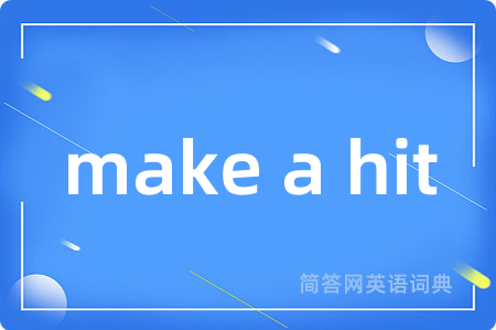 make a hit