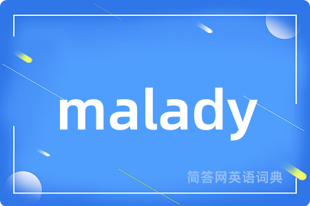 malady