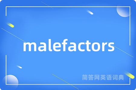 malefactors