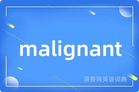 malignant