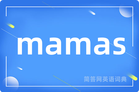 mamas