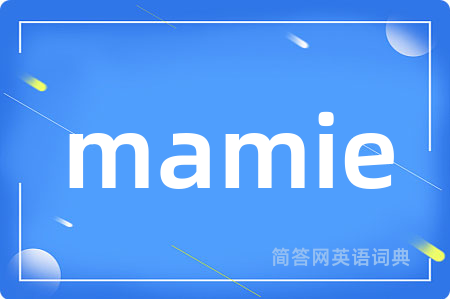 mamie