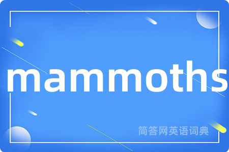 mammoths