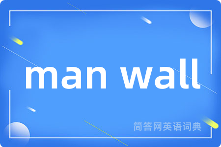 man wall