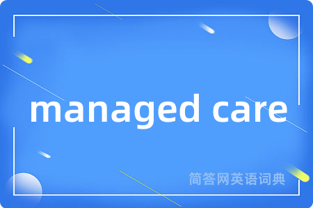 managed care