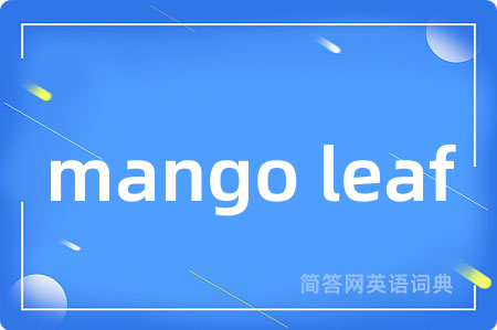 mango leaf