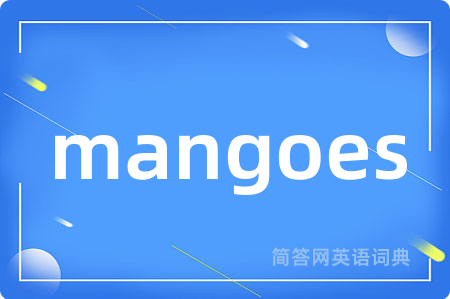 mangoes