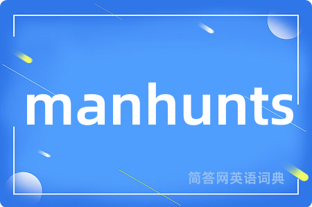 manhunts