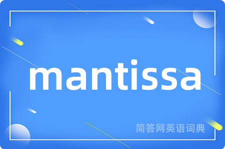 mantissa