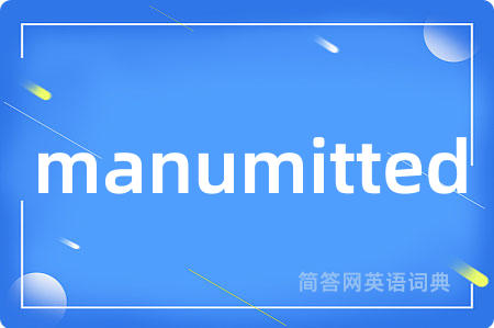 manumitted