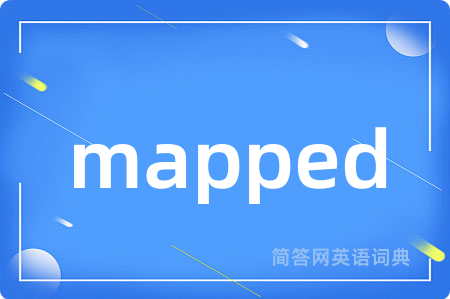 mapped
