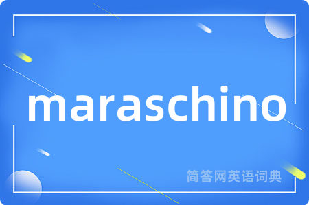maraschino