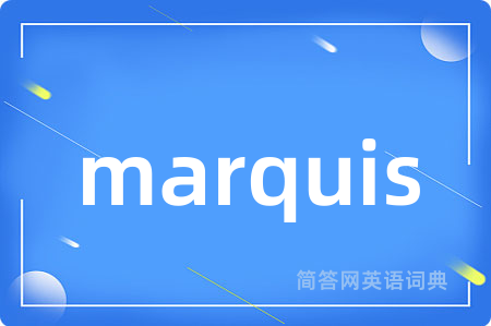 marquis
