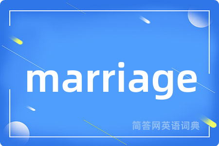 marriage