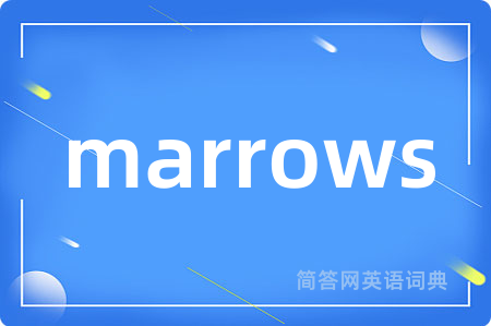 marrows