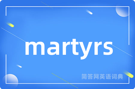 martyrs