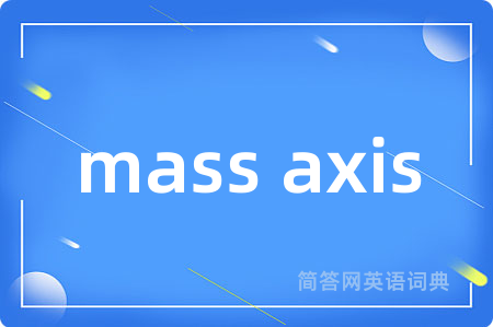 mass axis