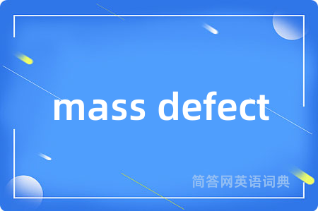 mass defect