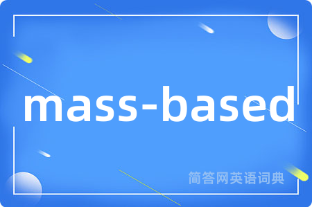 mass-based