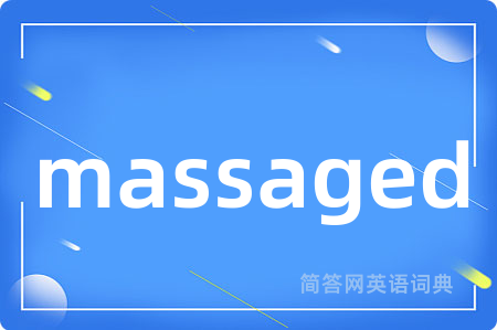 massaged