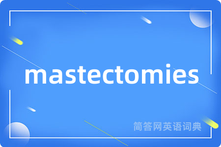 mastectomies