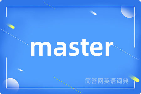 master
