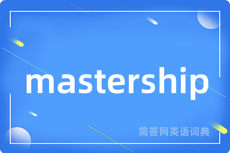 mastership