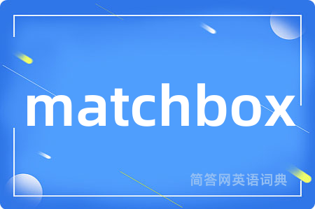 matchbox