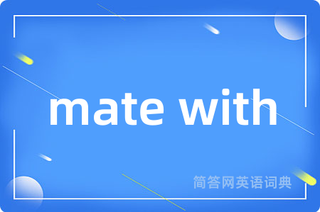 mate with