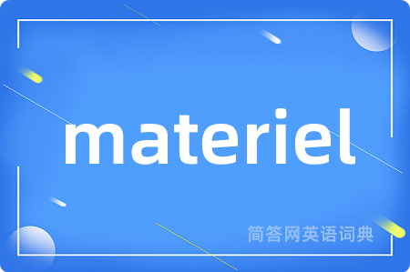 materiel