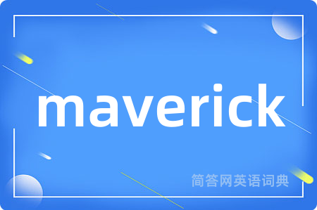 maverick
