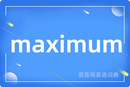maximum