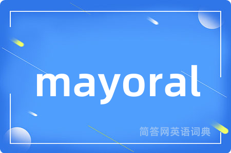 mayoral