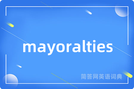 mayoralties