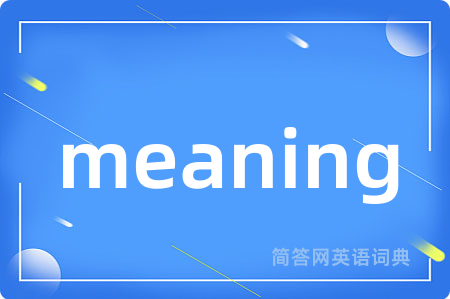 meaning