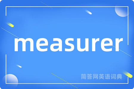 measurer