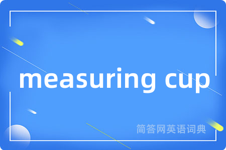 measuring cup