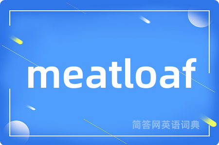 meatloaf