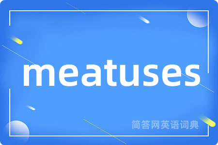 meatuses