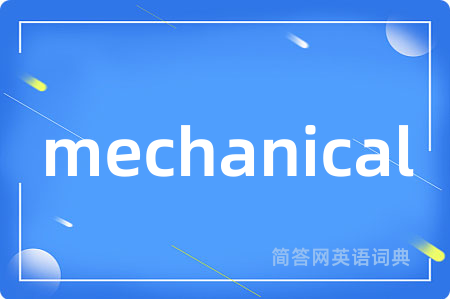 mechanical