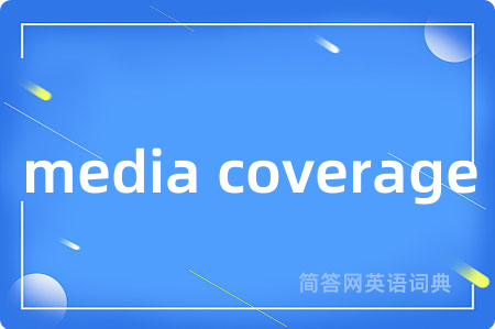 media coverage